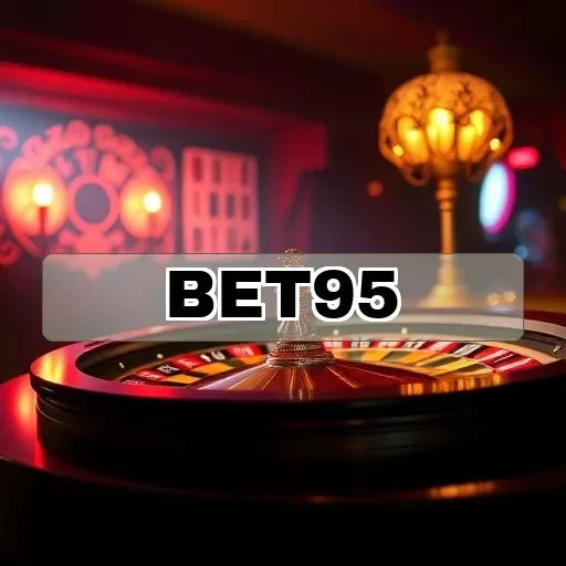 bet95: Avaliações que Transformam sua Experiência de Jogo